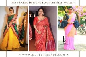 How to Wear Saree for Plus Size – 20 Ideas for Curvy Ladies