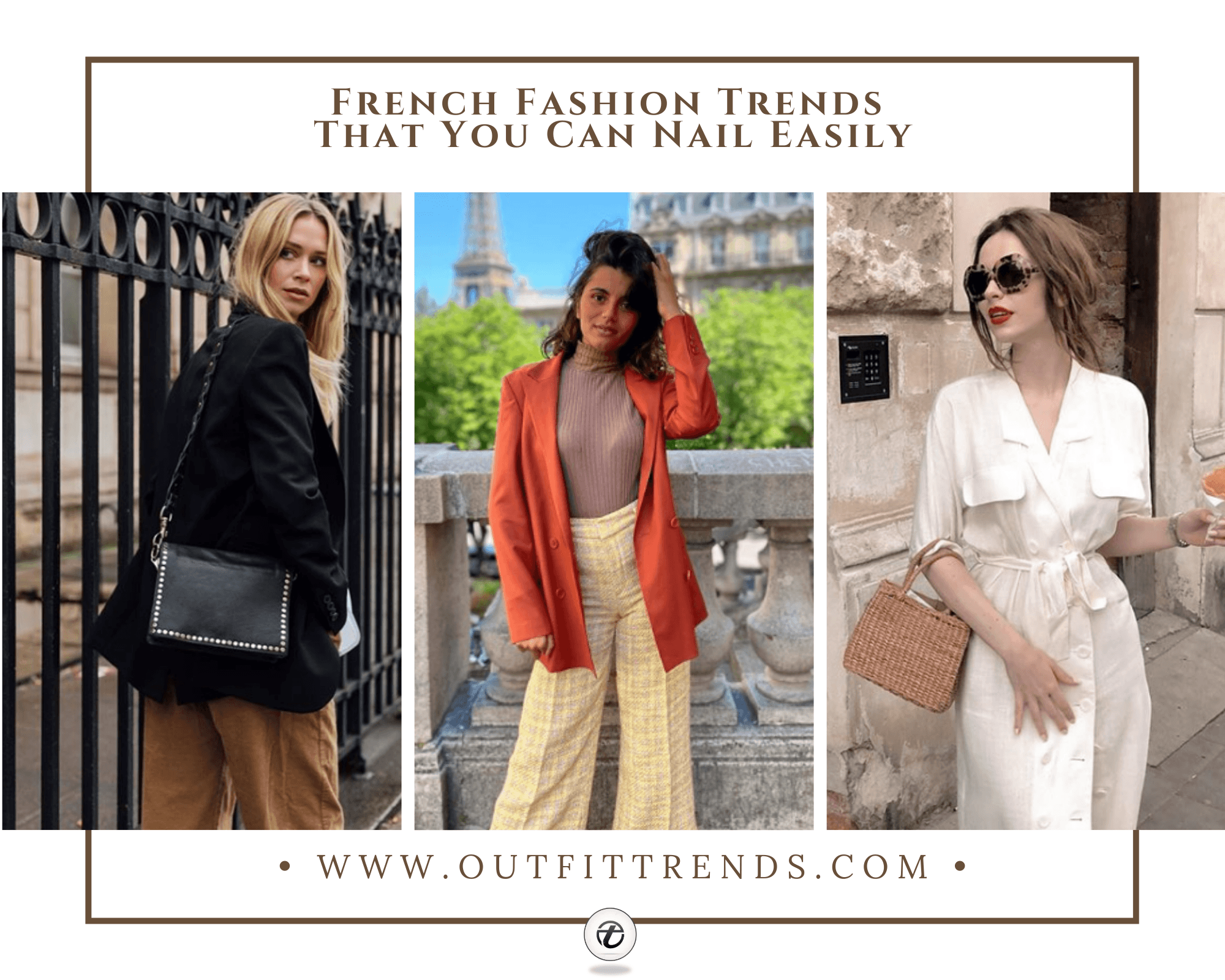 French Fashion Trends - 23 Ways to Dress Like a French Girl