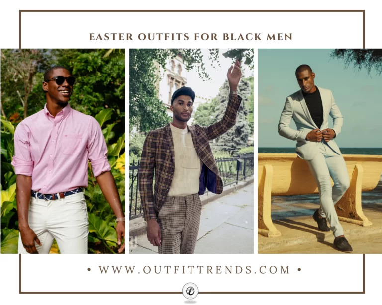 29 Best Easter Outfit Ideas For Black Men