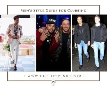 Clubbing Outfits For Men-20 Ideas On How To Dress For The Club