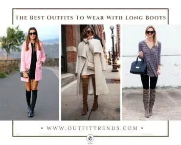 41 Stylish Outfits to Wear with Long Boots This Season 41 Stylish Outfits to Wear with Long Boots This Season