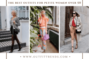 47 Best Outfits for Petite Women Over 50 to Wear This Year