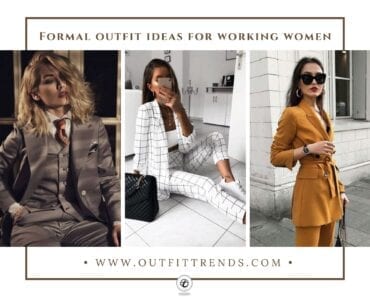 32 Formal Outfits for Working Women to Look Elegant & Stylish