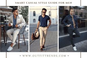 Men’s Smart Casual Attire Guide: 22 Best Outfits for 2023
