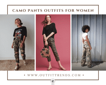 Camo Pants Outfits for Women-20 Ways to Wear Camouflage Pants