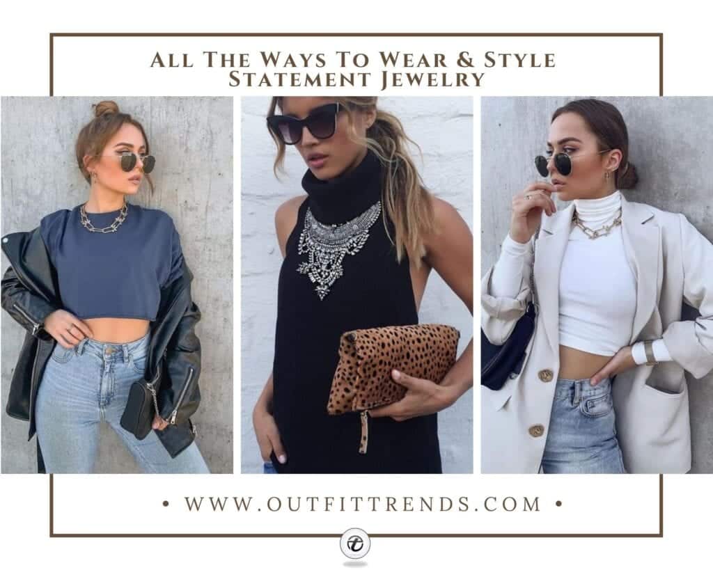 statement jewelry outfits