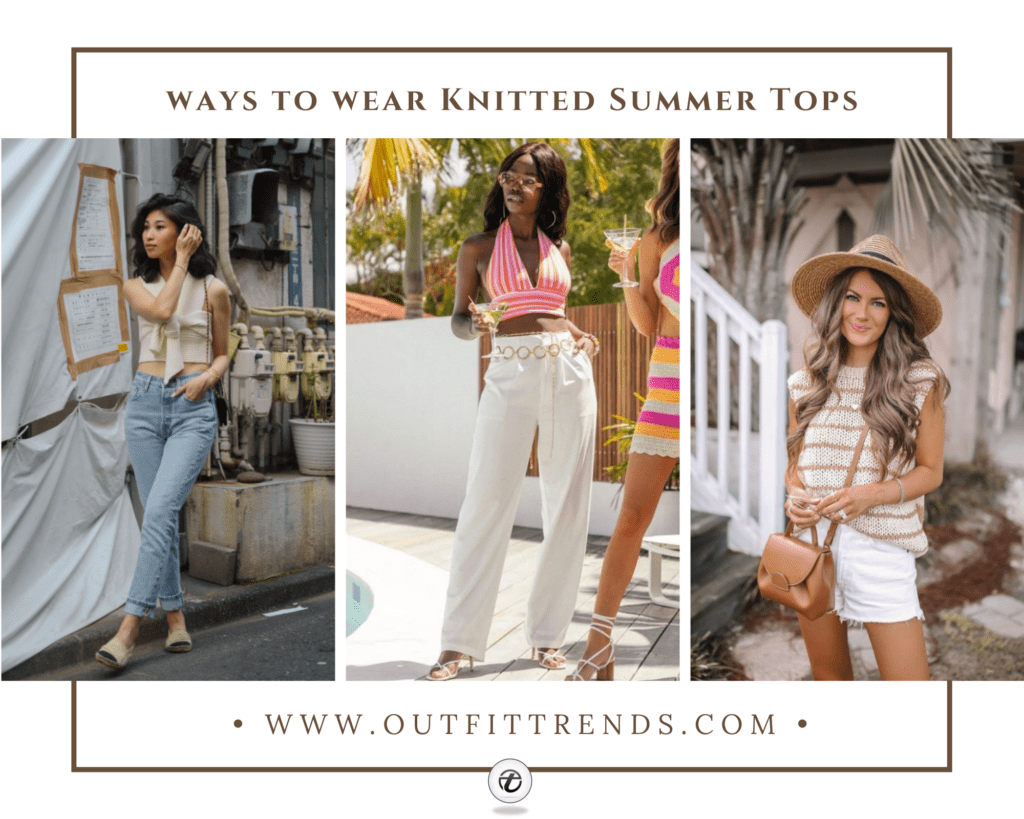 ways to wear knitted tops in summer