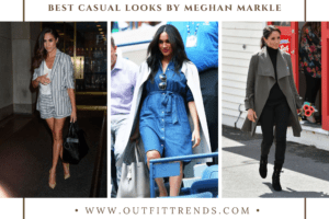Meghan Markle Casual Outfits-27 Best Casual Looks of Meghan