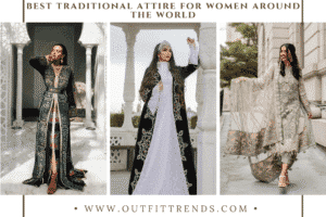 32 Best Women's Traditional Outfits from Around the World