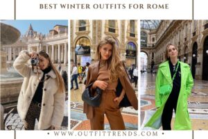 What to Wear in Rome? 37 Best Women's Winter Outfits