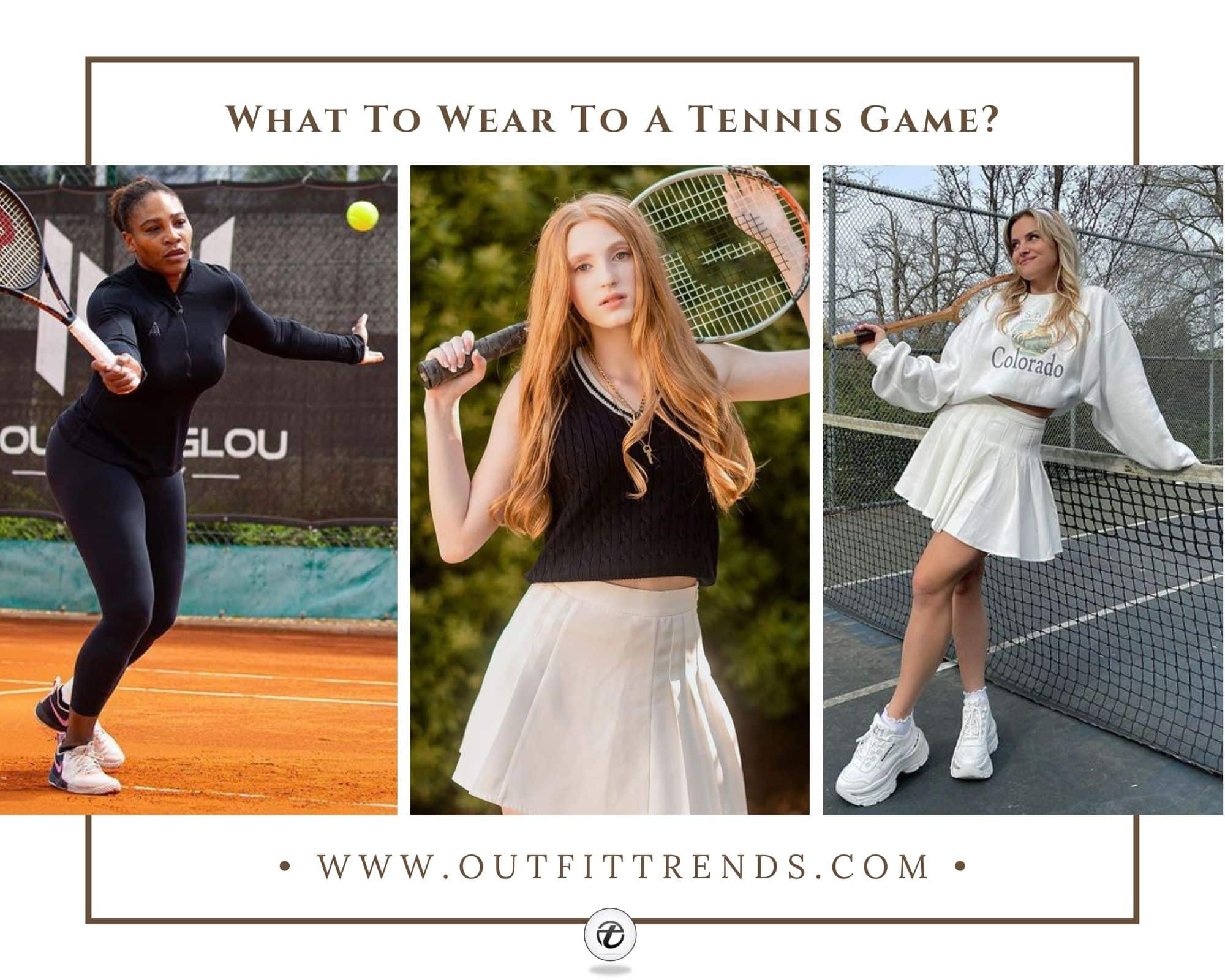 Women's Tennis Outfits23 Outfits to Wear for Playing Tennis — free download