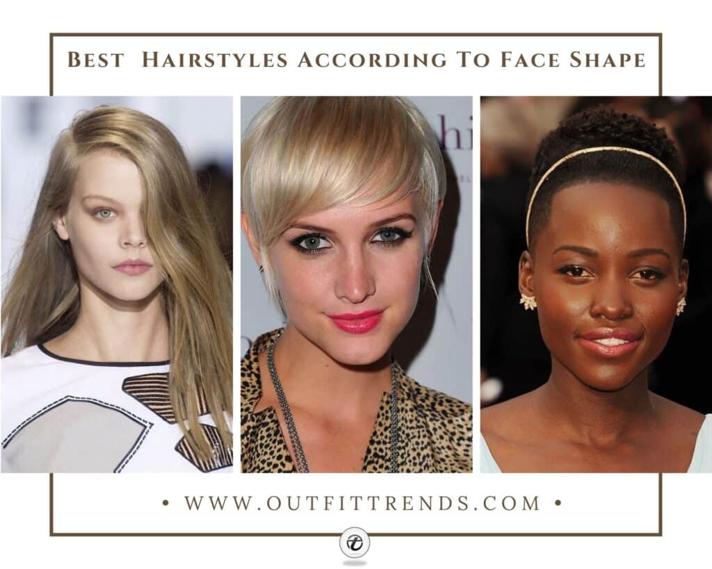 20 Best Haircuts And Hairstyles According To Face Shape 20 Best Haircuts And Hairstyles According To Face Shape