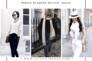 White Scarves Outfits - 20 Ways To Style Scarves Outfits
