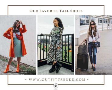 21 Fall Shoes for Women and Outfits to Wear with Them