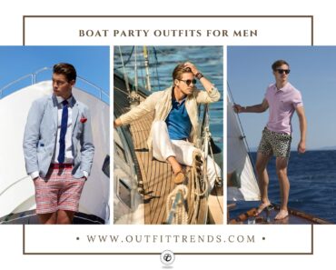 30 Boat Party Outfits for Men That Are Stylish Yet Practical