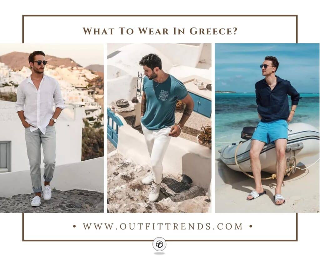 greece travel outfits for men