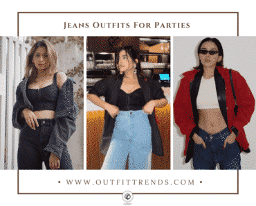 How To Wear Jeans For Parties? 20 Outfit Ideas
