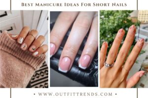 50 Best Manicure Ideas for Short Nails You Must Try This Year