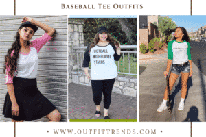 Baseball Tee Outfit Ideas – 23 Ways To Wear A Baseball Tee