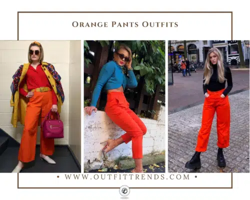 How to Wear Orange Pants? 40 Outfit Ideas & Styling Tips