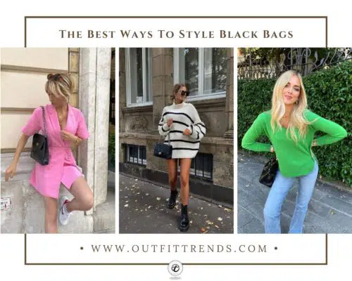 How to Wear a Black Bag? 33 Styling Tips & Outfit Ideas