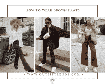 How To Wear Brown Pants – 20 Brown Pants Outfit Ideas