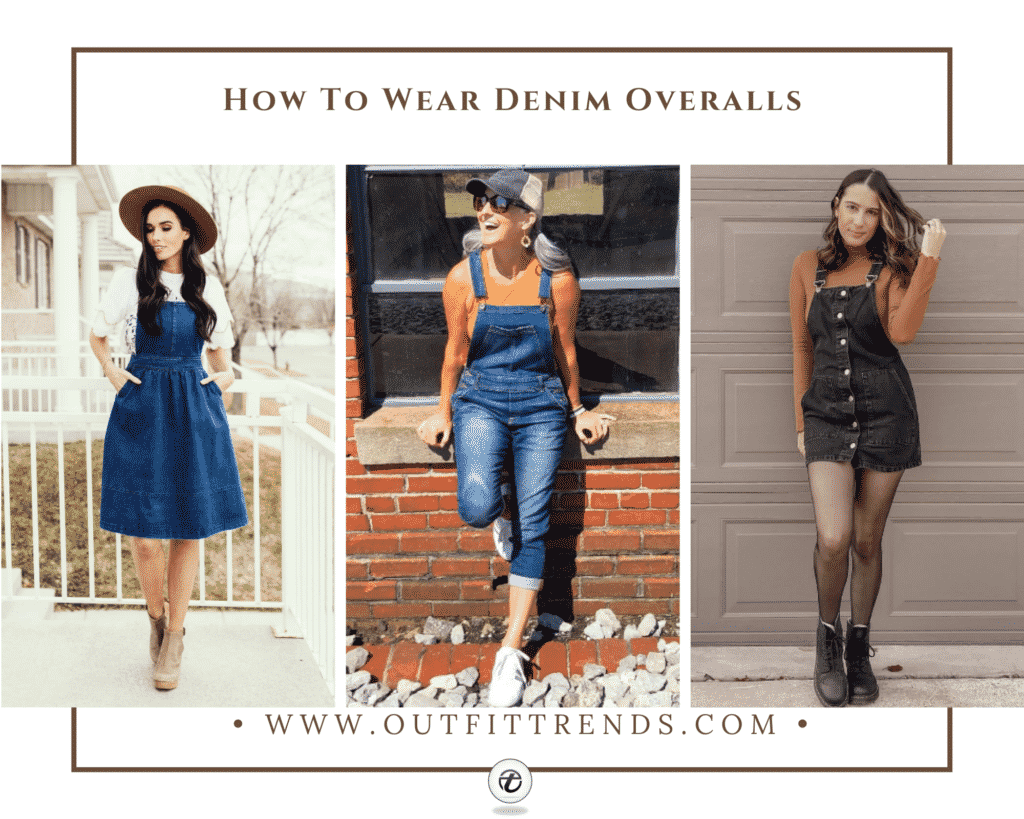 How To Wear Denim Overalls