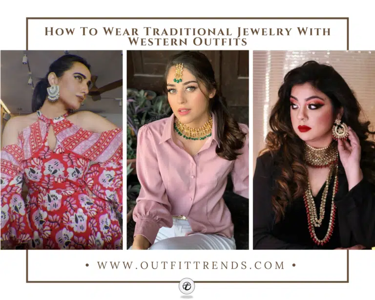 21 Tips How To Wear Traditional Jewelry With Western Outfits