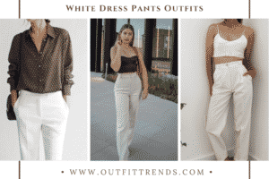 White Dress Pants Outfits - 20 Ideas To Wear White Dress Pants