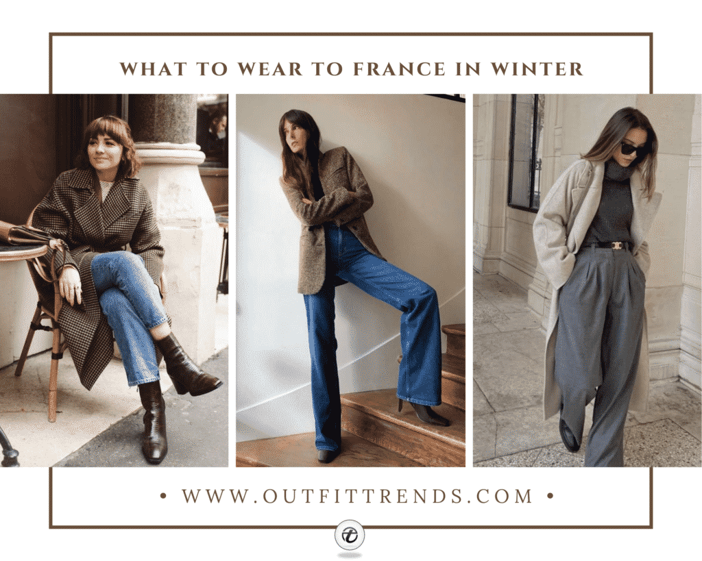 What to Wear in France in Winters