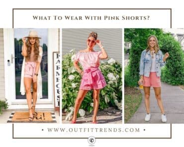 What To Wear With Pink Shorts? 38 Pink Shorts Outfits