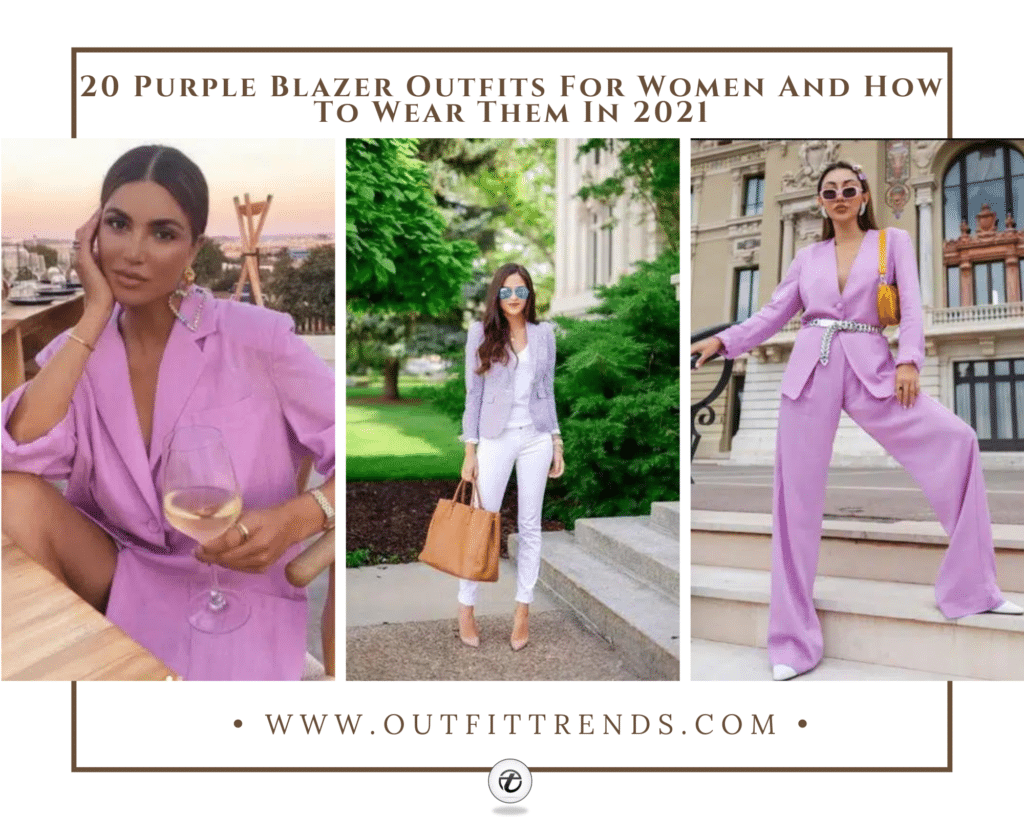 How To Wear Purple Blazers – 20 Outfit Ideas How To Wear Purple Blazers – 20 Outfit Ideas