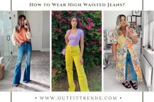 High Waisted Jeans Outfits-26 Ways To Wear High Waisted Jeans