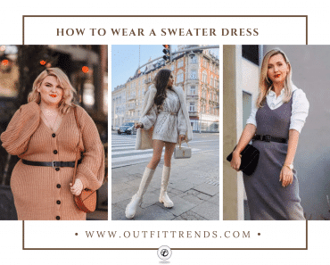 How To Wear A Sweater Dress – 21 Sweater Dress Outfits Ideas