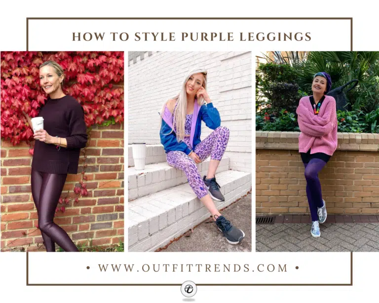 How To Style Purple Leggings? 21 Outfit Ideas