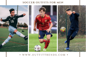 20 Soccer Outfits for Men - What to Wear to a Soccer Game?
