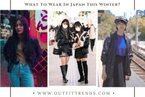 What to Wear in Japan in Winters? 20 Outfits & Packing List