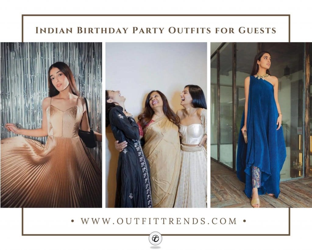 indian birthday party outfits for guests