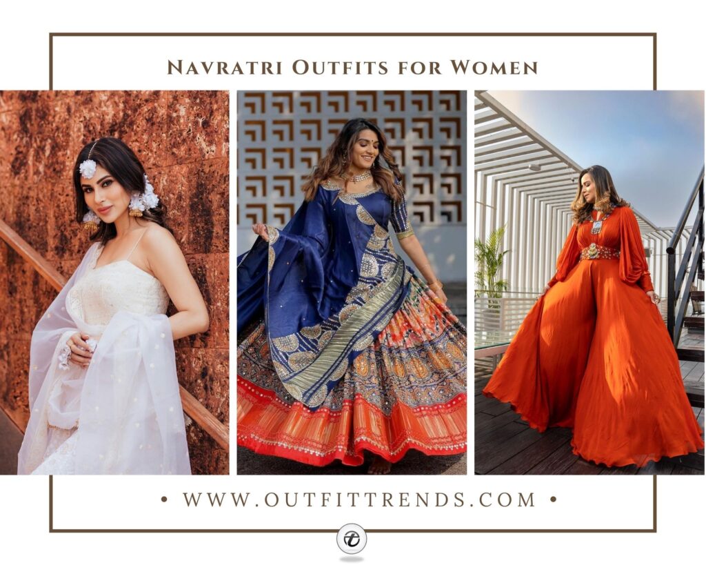 16 Chic Navratri Outfits for Women to Wear for Navratri 2023 16 Chic Navratri Outfits for Women to Wear for Navratri 2023