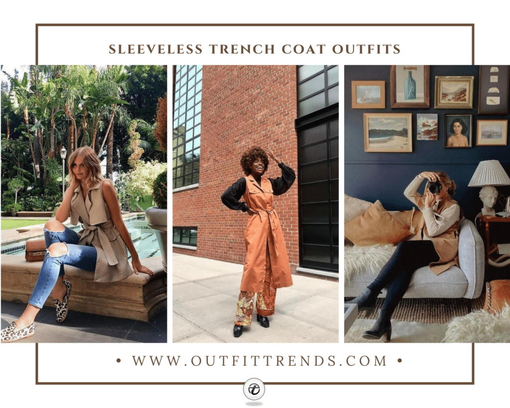 Sleeveless Trench Coat Outfits