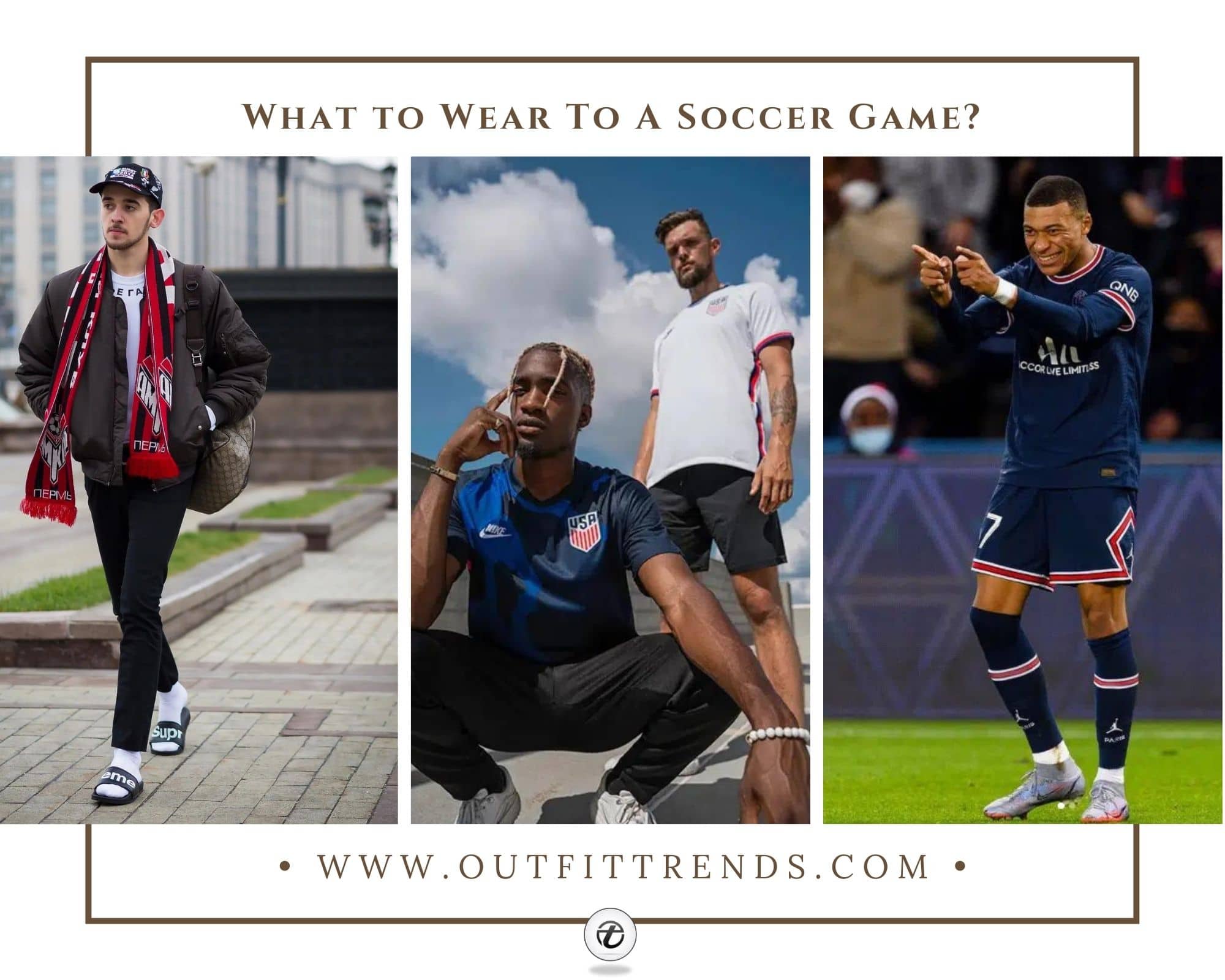 20 Soccer Outfits for Men What to Wear to a Soccer Game?