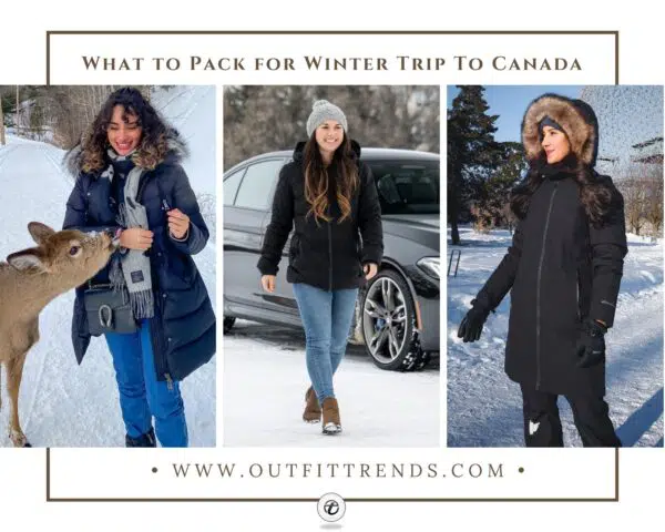 What to Wear in Canada in Winter? 21 Outfits and Packing List