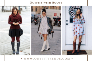 Outfits With Boots – 50 Ideas on How to Wear Boots
