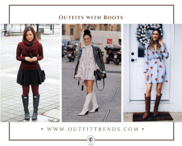 Women’s Outfits With Boots – 70+ Ideas on How to Wear Boots?