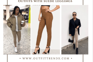 How To Style Suede Leggings 20 Outfits with Suede Leggings