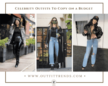 20 Celebrity Outfits on a Budget That You Can create Easily