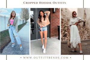Cropped Hoodie Outfits – 23 Ideas To Style Cropped Hoodies In 2022
