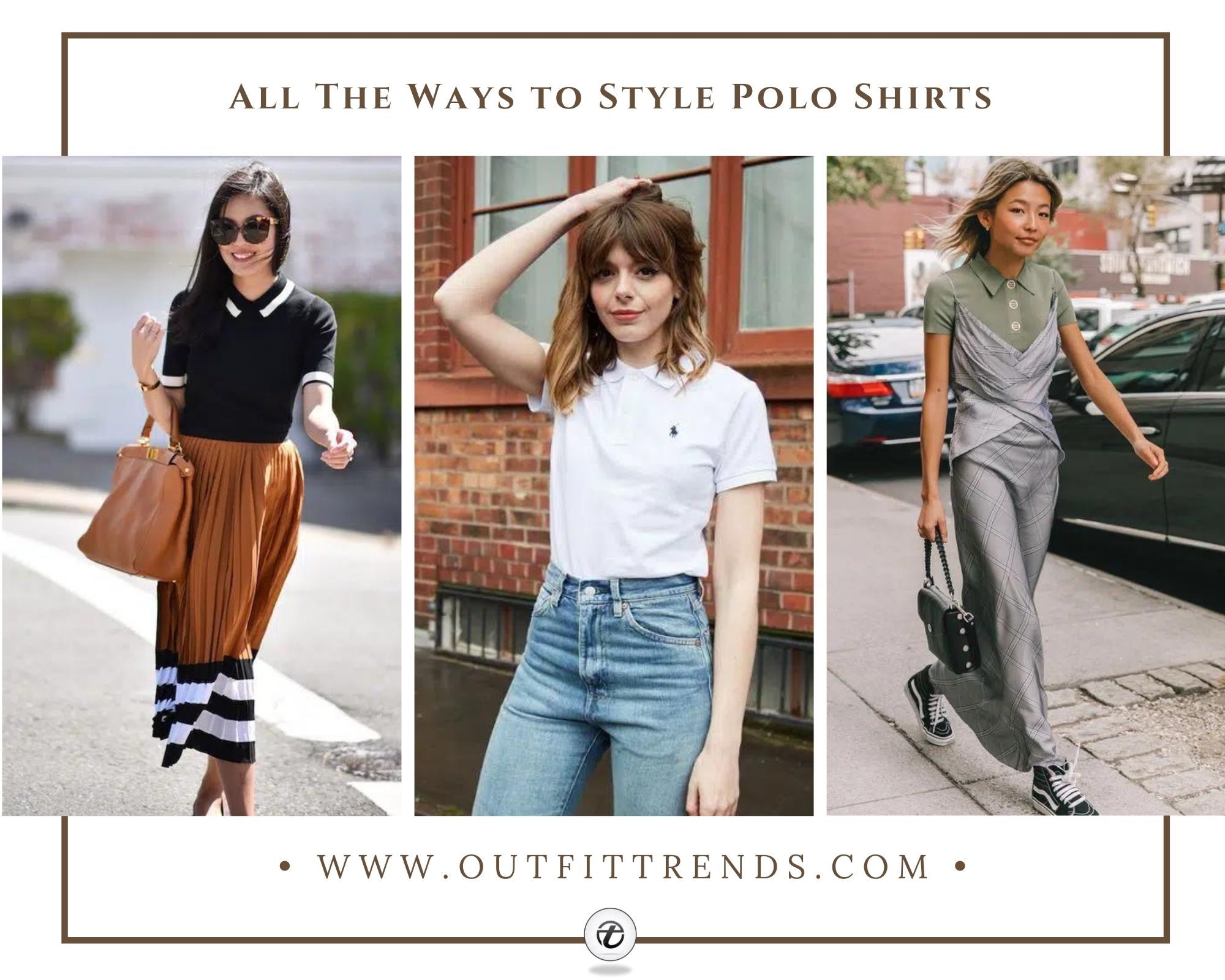 Polo Shirt Outfits for Women: 20 Ways To Wear A Polo Shirt