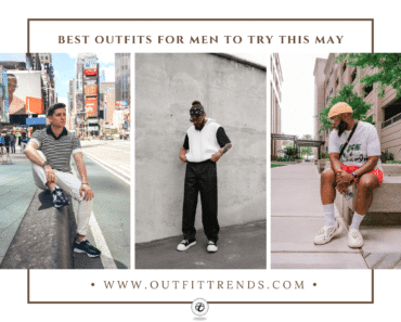 May Outfit Ideas For Men  30 Fashion Ideas for May Month