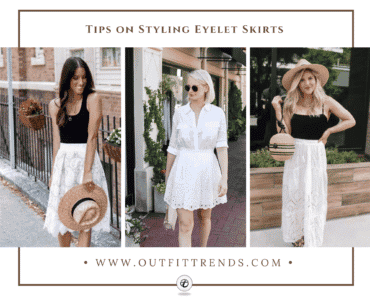 20 Eyelet Skirt Outfits: What to Wear With an Eyelet Skirt?